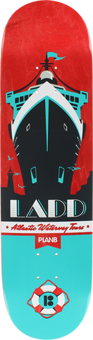 PLAN B LADD OPEN SEAS DECK-7.75