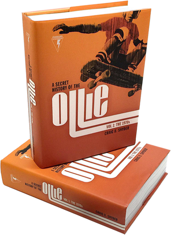 A HISTORY OF THE OLLIE BOOK VOL1:THE 1970'S